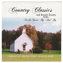 Album Image for Country Classics #01: In the Sweet By and By - DISC 1