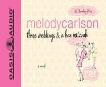 Album Image for Three Weddings and a Bar Mitzvah (Unabridged 7 CDS) (#04 in 86 Bloomberg Place Series) - DISC 1