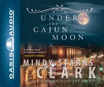 Album Image for Under the Cajun Moon - DISC 1