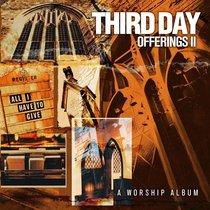 Album Image for Offerings #02: All I Have to Give - DISC 1