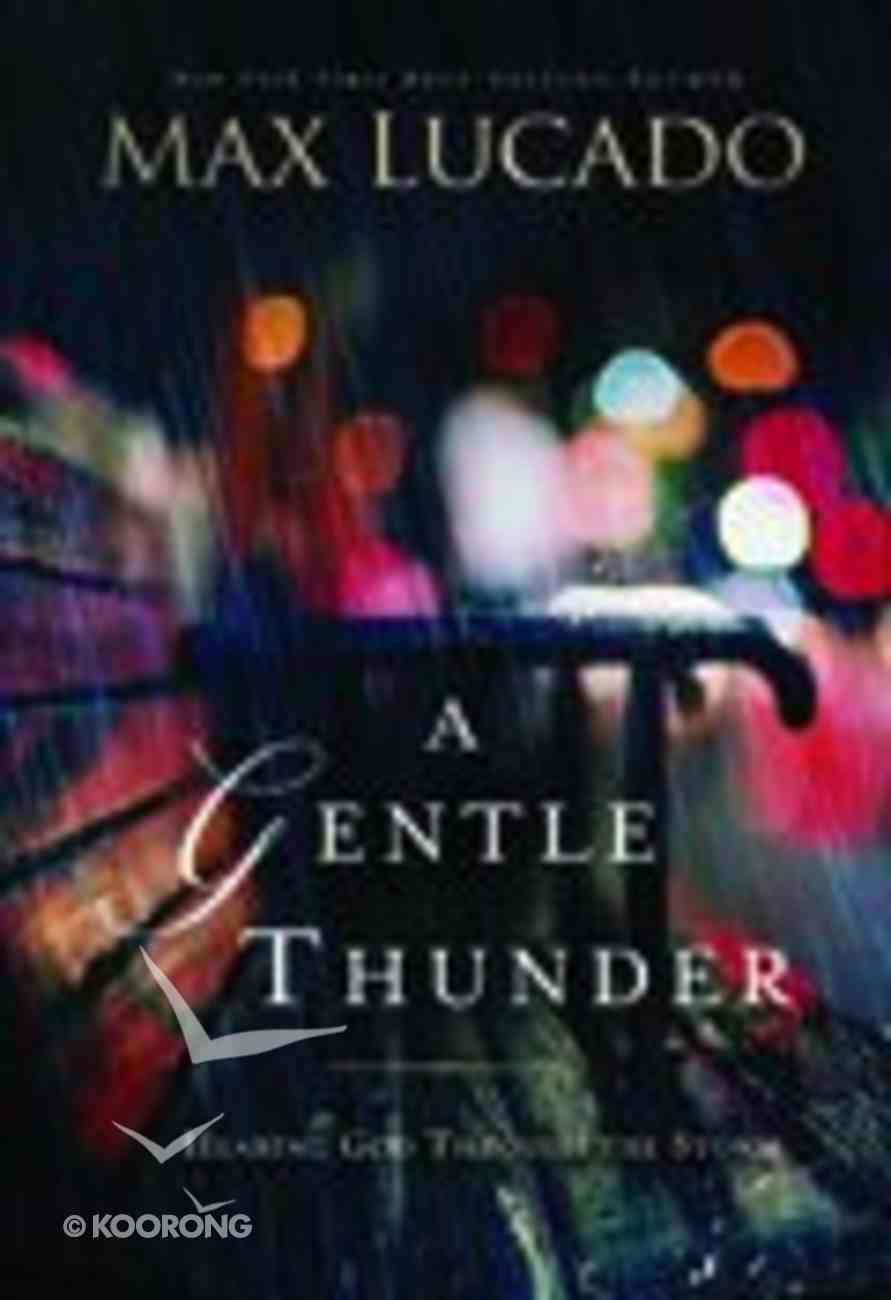 A Gentle Thunder Paperback