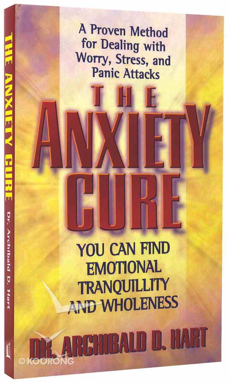 The Anxiety Cure Paperback