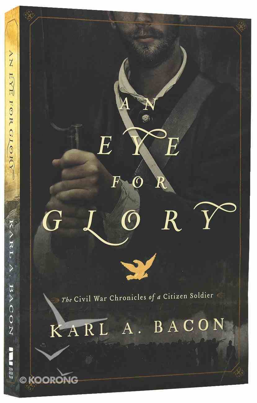 An Eye For Glory Paperback