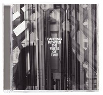 Album Image for Dancing Between the Fibres of Time - DISC 1