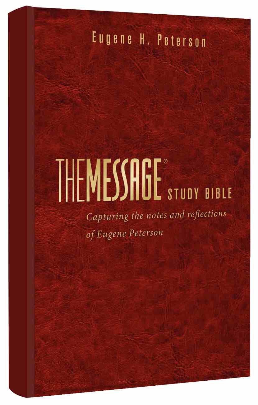 Message Study Bible by Eugene H Peterson | Koorong