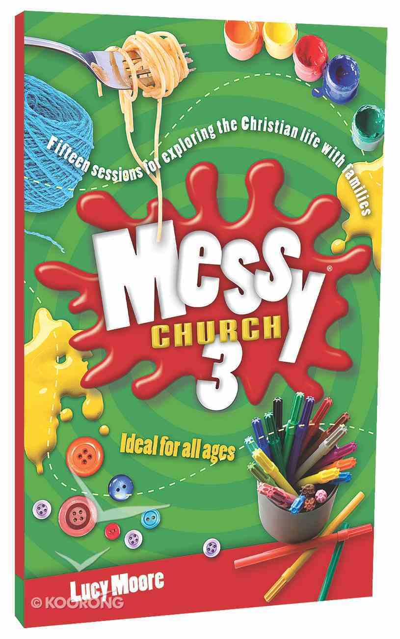 Ideas For All Ages (Messy Church Series) Paperback