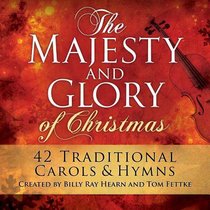 Album Image for Majesty and Glory of Christmas (2012) - DISC 1