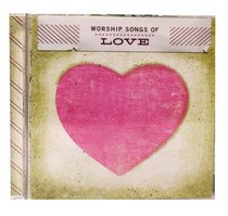 Album Image for Worship Songs of Love - DISC 1