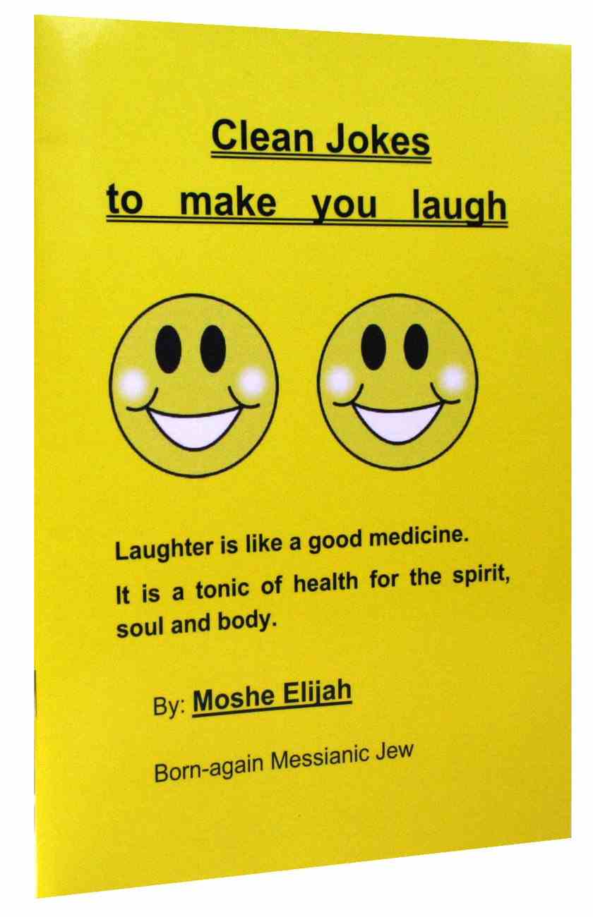 Clean Jokes to Make You Laugh by Moshe Elijah | Koorong