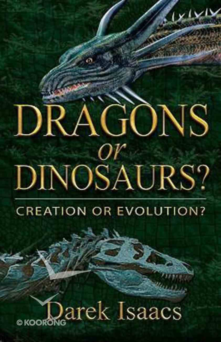 Dragons Or Dinosaurs? Paperback
