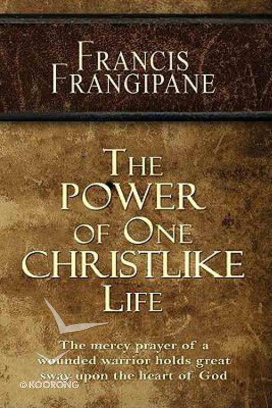 The Power of One Christlike Life Paperback