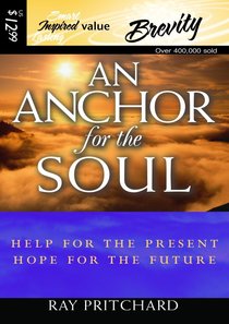 Album Image for An Anchor For the Soul: Help For the Present, Hope For the Future (Abridged, 2 Cds) - DISC 1