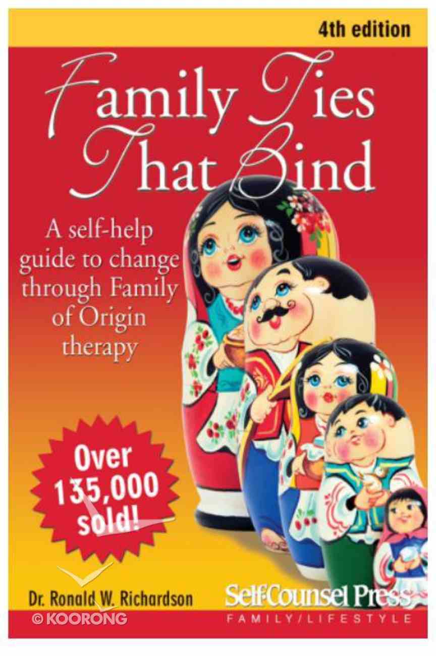 Family Ties That Bind (4th Edition) Paperback