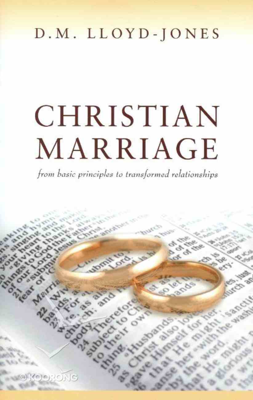 Christian Marriage by Martyn Lloydjones Koorong