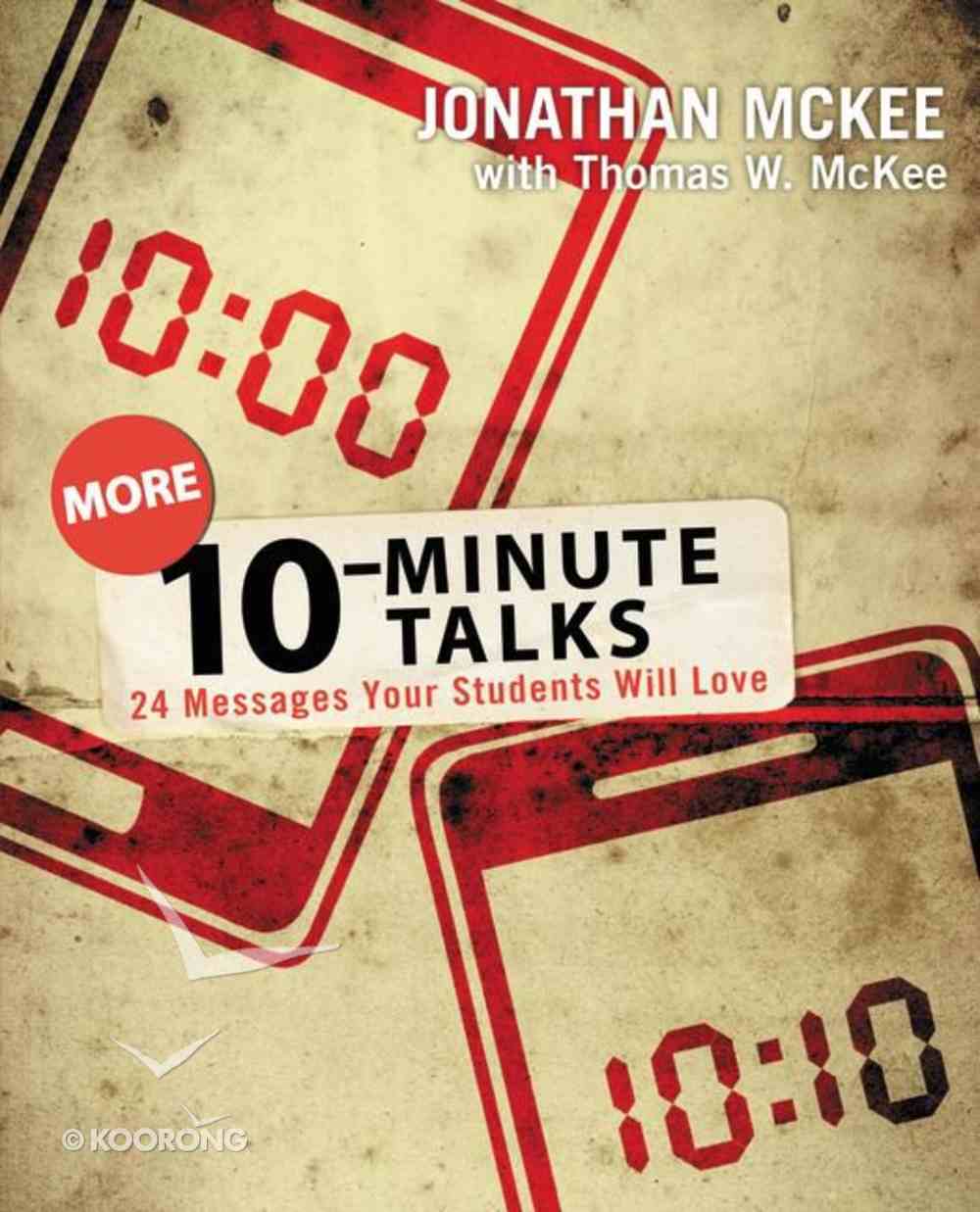 More 10-Minute Talks Paperback