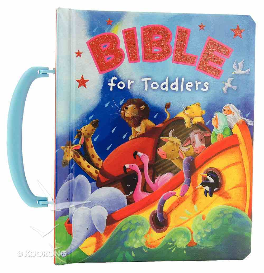 Bible For Toddlers Board Book