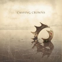 Album Image for Casting Crowns - DISC 1