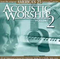 Album Image for America's 25 Favorite Acoustic Worship Volume 2 - DISC 1
