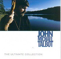 Album Image for John Michael Talbot: Ultimate Collection - DISC 1