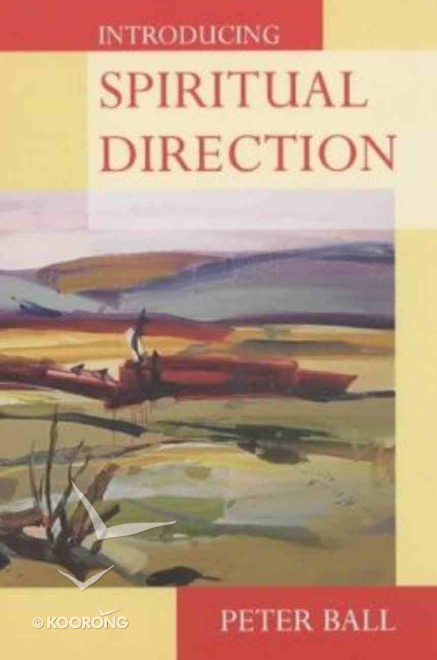 Introducing Spiritual Direction Paperback