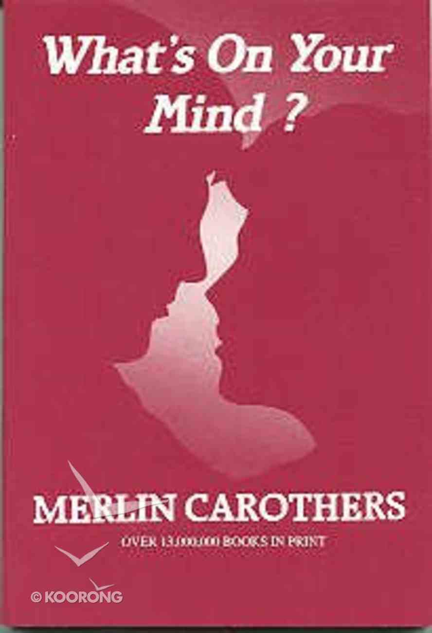 What's on Your Mind Paperback