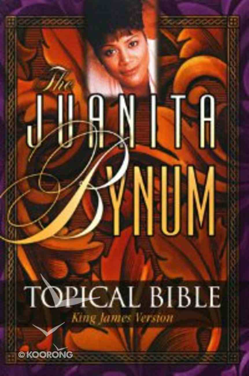 The Juanita Bynum Topical Bible By Juanita Bynum Koorong