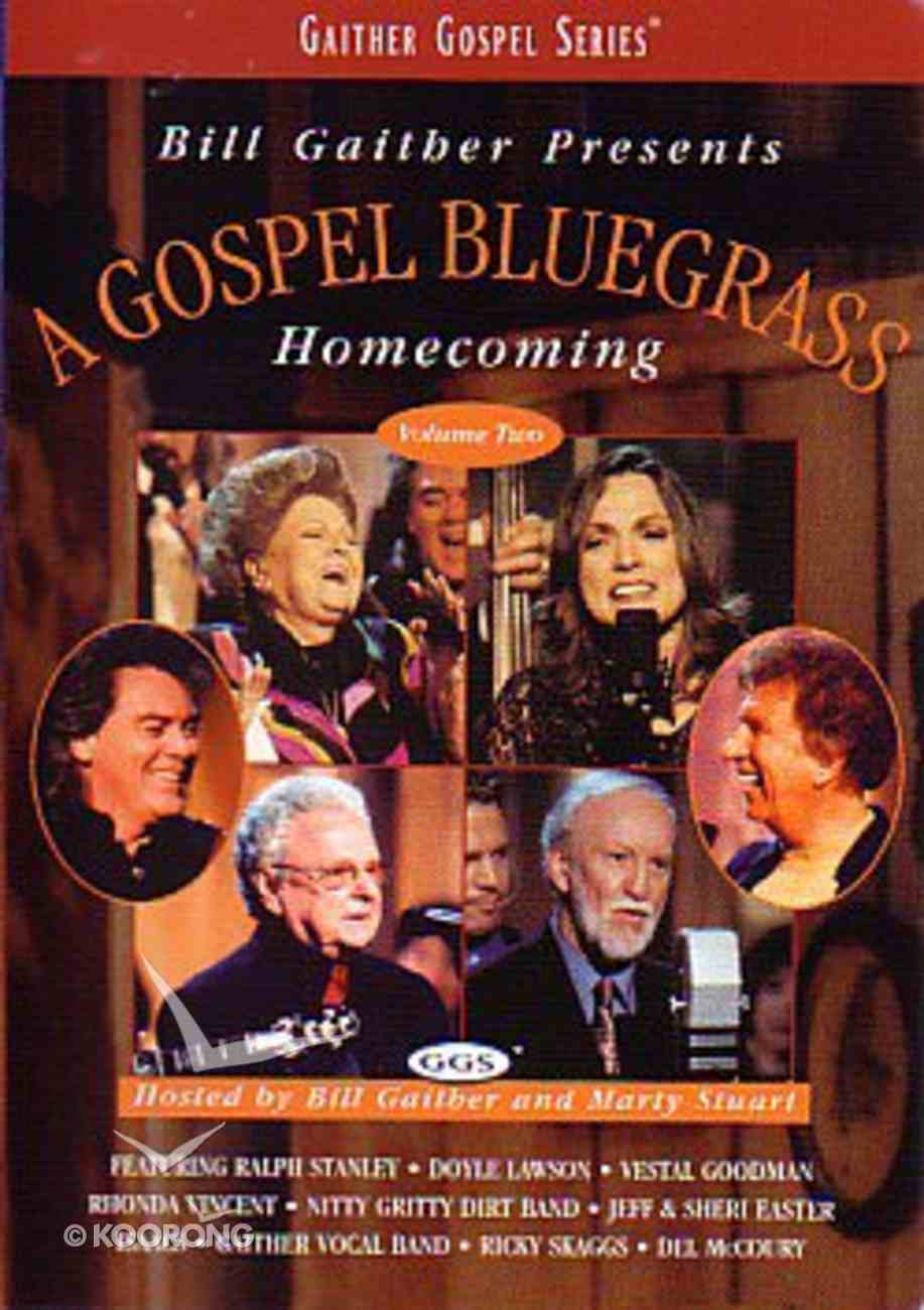 Gospel Bluegrass Homecoming Volume 2 (Gaither Gospel Series) DVD