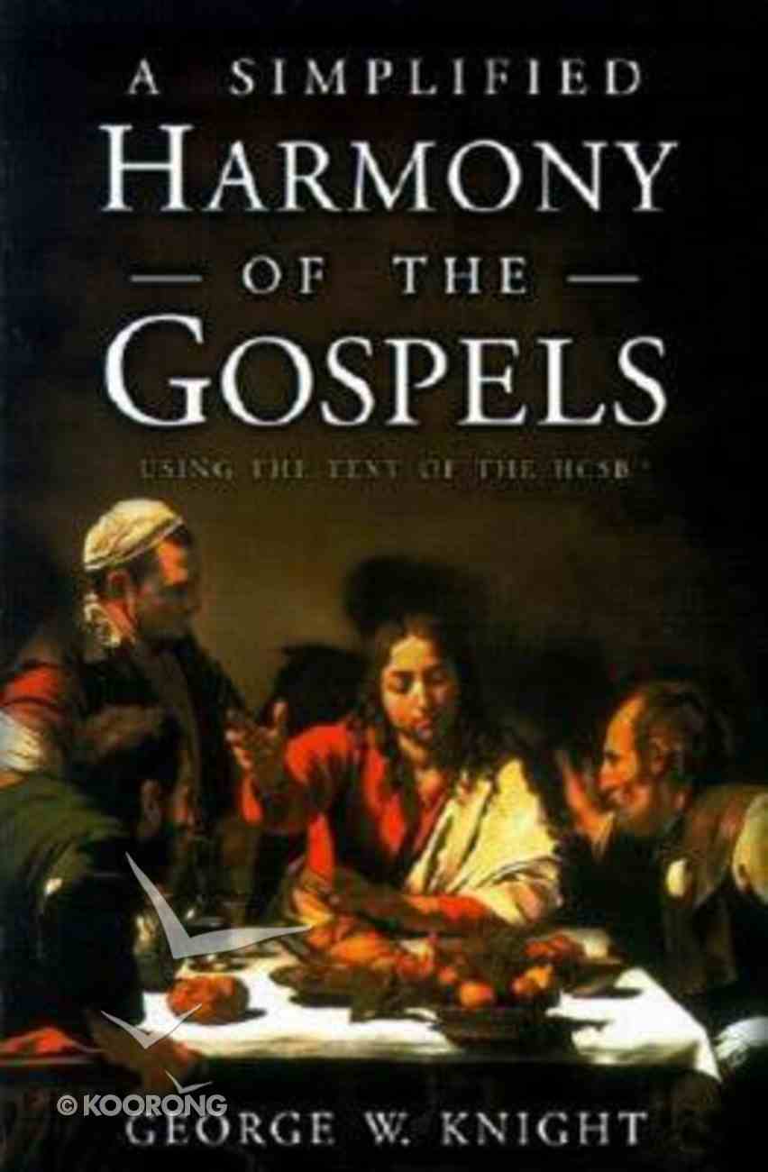 A Simplified Harmony of the Gospels Paperback
