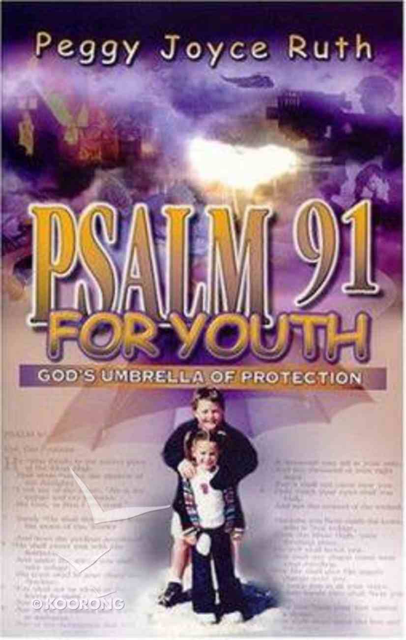 Psalm 91 For Youth Paperback
