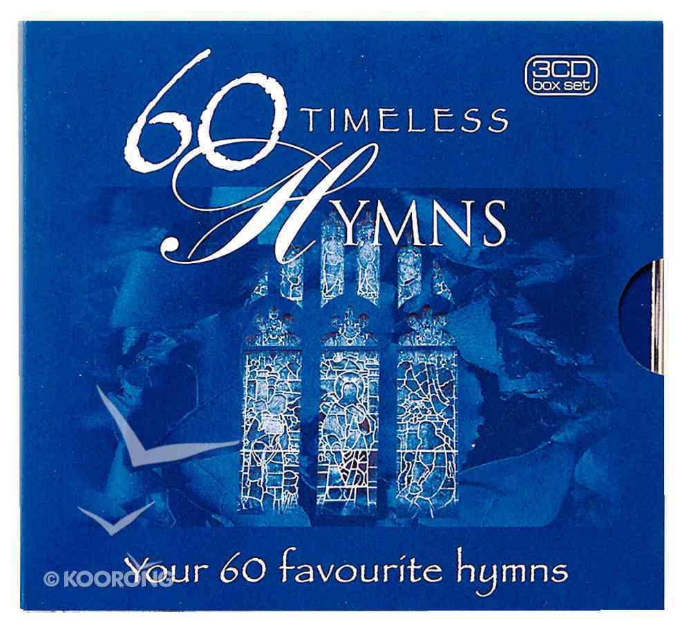 60 Timeless Hymns By Various Artists Koorong