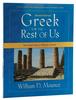 Greek For the Rest of Us (2nd Edition) Paperback - Thumbnail 0