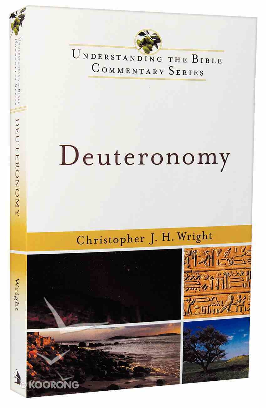 Deuteronomy (Understanding The Bible Commentary Series) Paperback