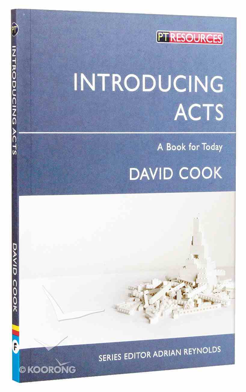Introducing Acts (Proclamation Trust's "Preaching The Bible" Series) Paperback