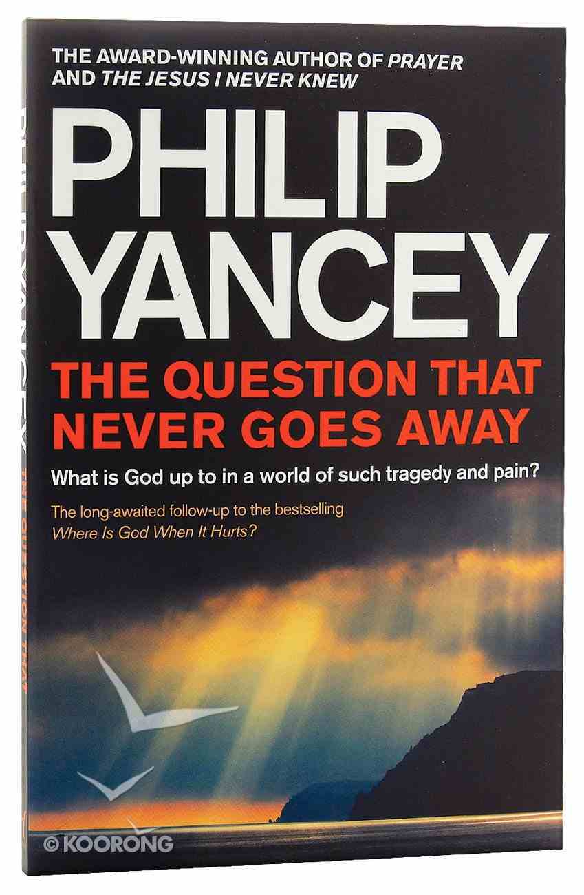 The Question That Never Goes Away Paperback