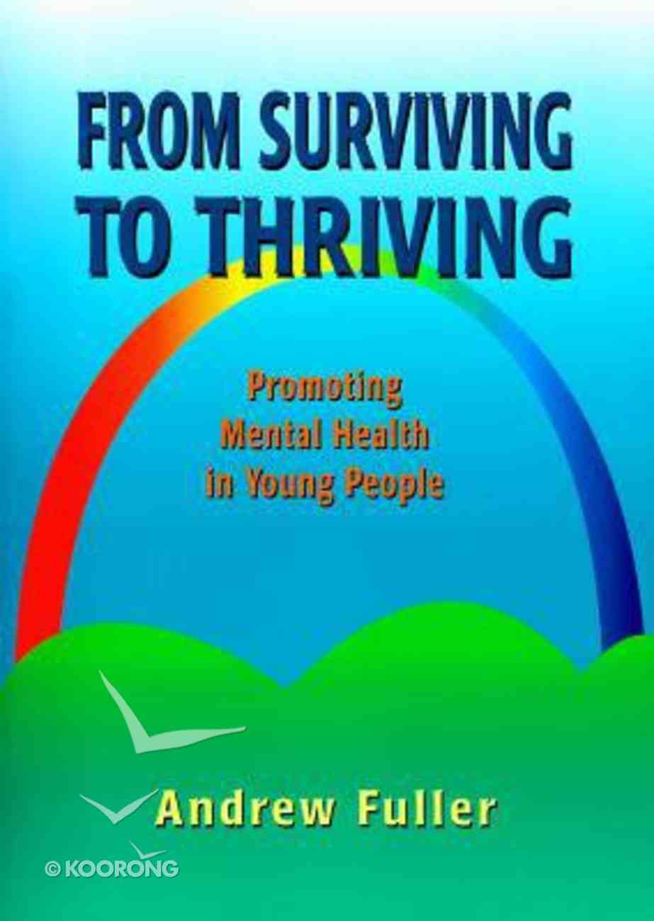 From Surviving to Thriving Paperback
