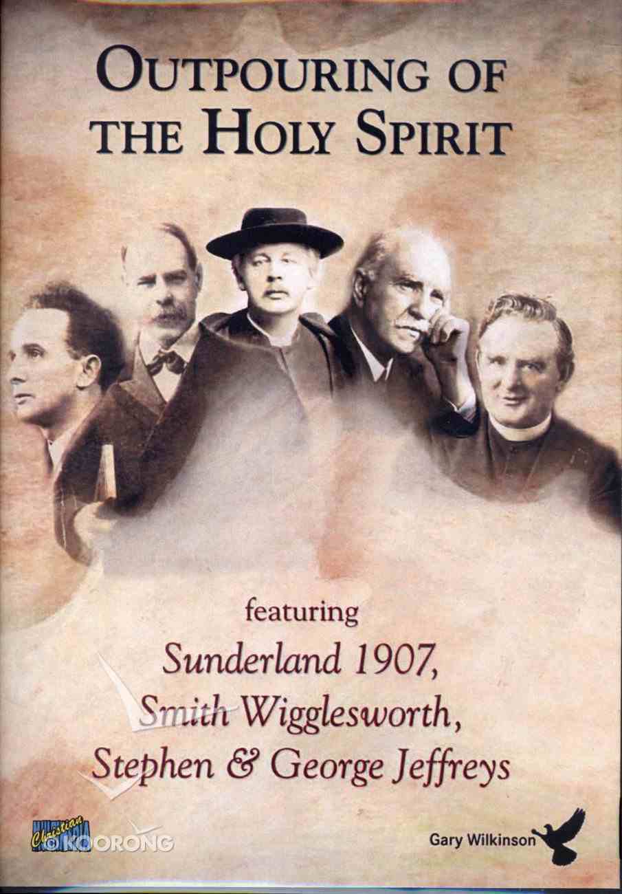 Outpouring of the Holy Spirit DVD