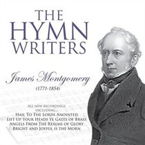 Album Image for The Hymnwriters: James Montgomery - DISC 1