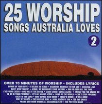 Album Image for 25 Worship Songs Australia Loves (Vol 2) - DISC 1