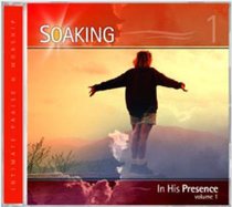 Album Image for Soaking #01: In His Presence - DISC 1