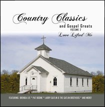 Album Image for Country Classics #02: Love Lifted Me - DISC 1