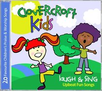 Album Image for Clovercroft Kids: Laugh and Sing - DISC 1