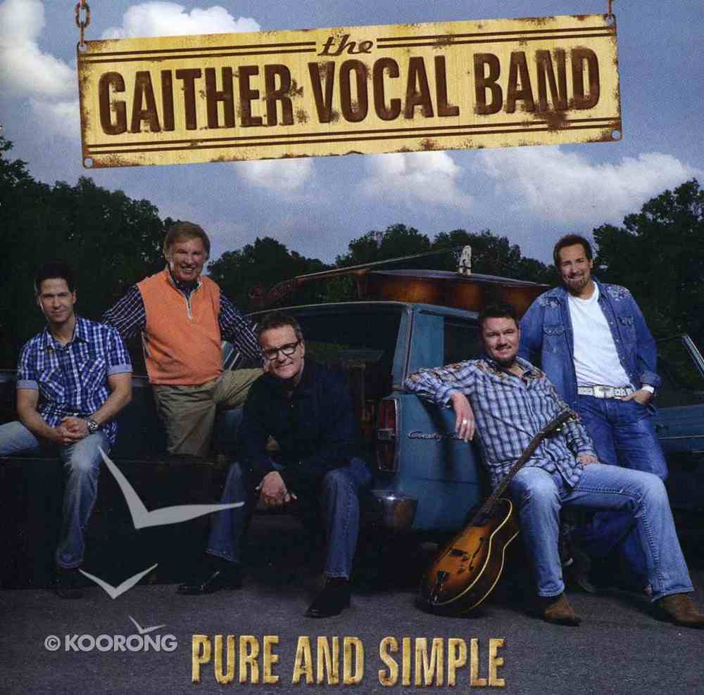 Gaither Vocal Band: Pure & Simple CD