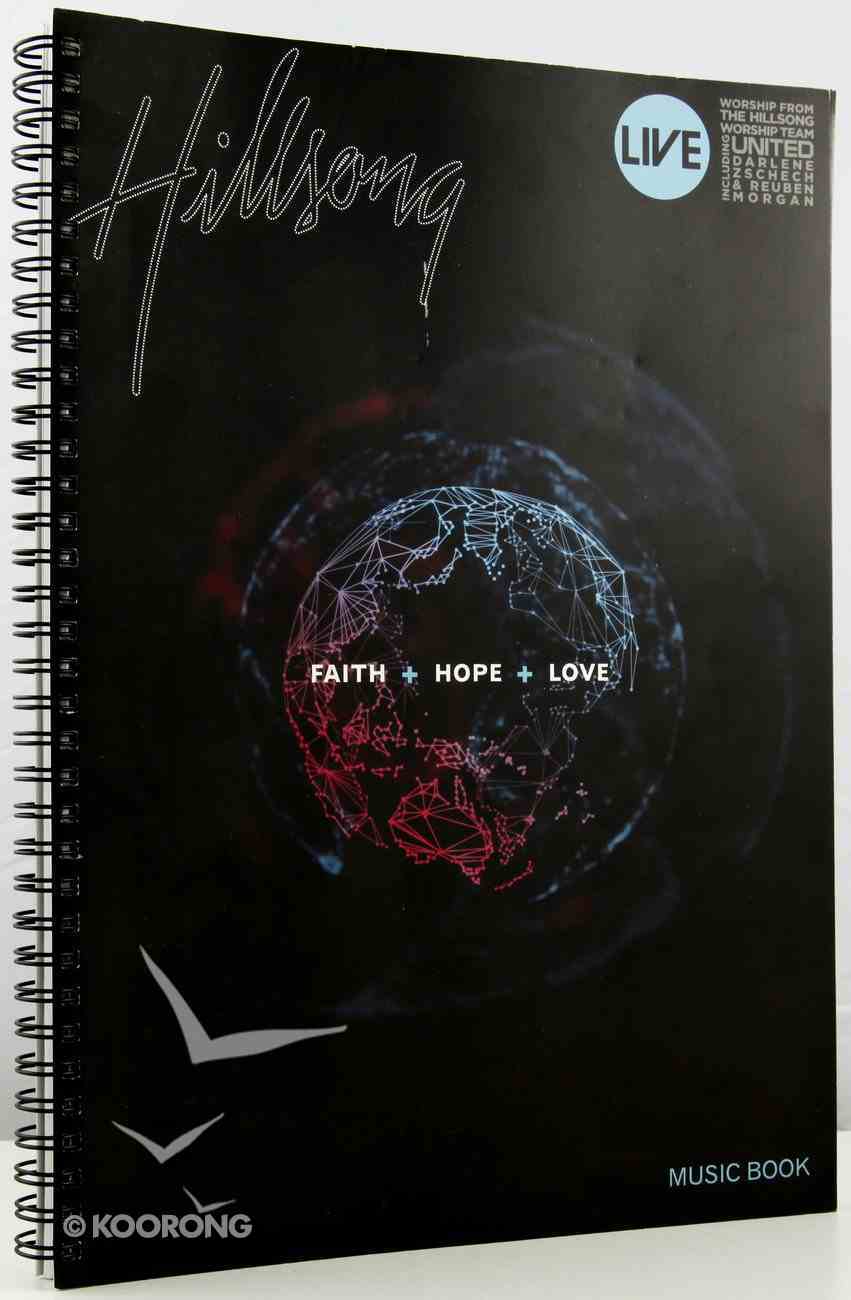 2009 Faith + Hope + Love (Music Book) Paperback