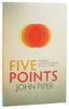 Five Points: Towards a Deeper Experience of God's Grace Paperback - Thumbnail 0