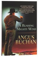 A Rushing Mighty Wind Paperback