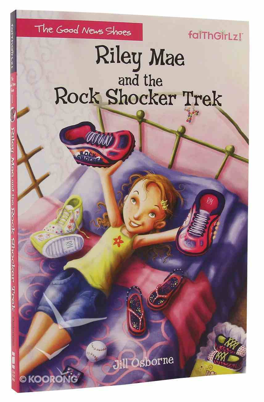 Riley Mae and the Rock Shocker Trek by Jill Osborne
