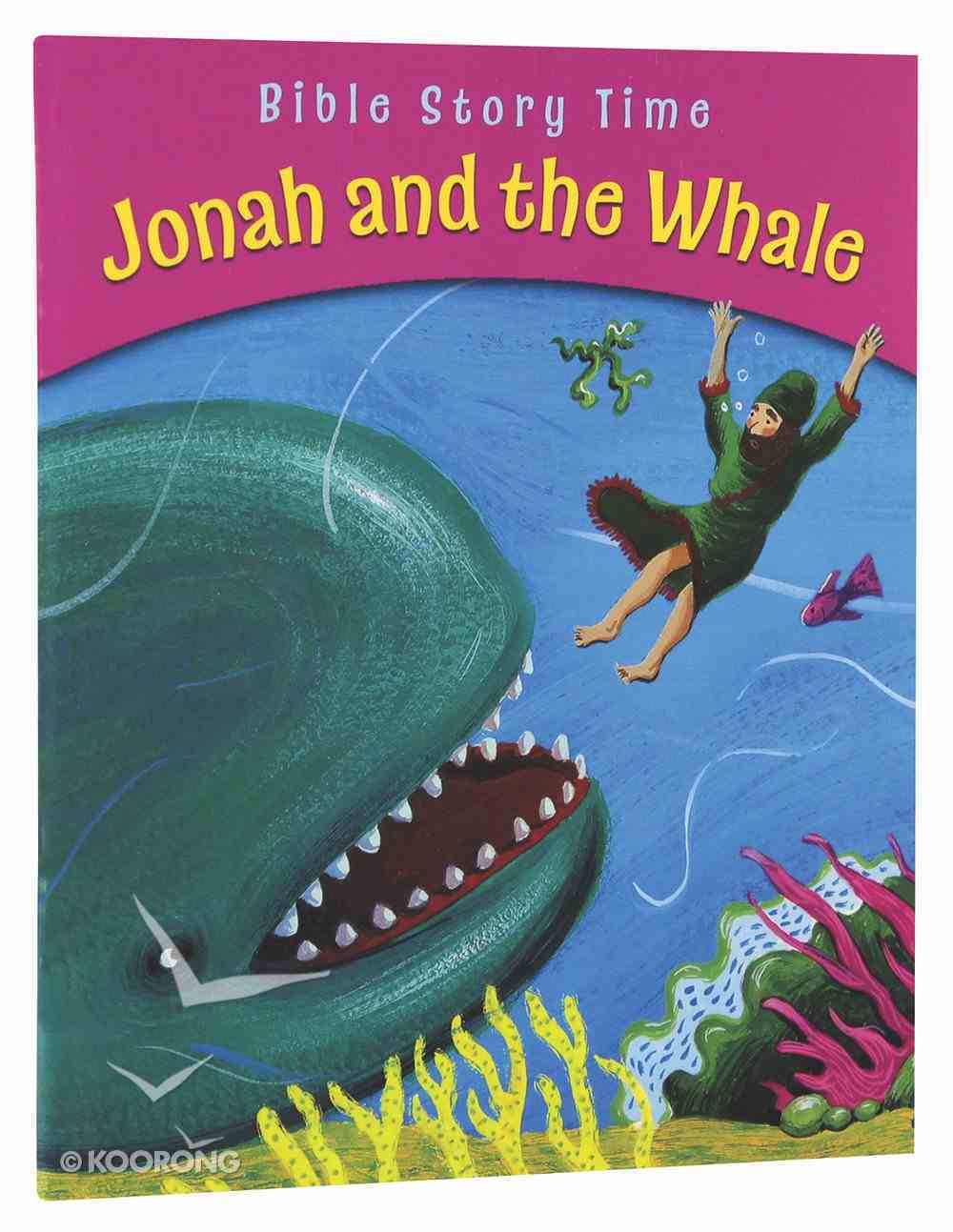 Jonah and the Whale (Bible Story Time Old Testament Series) by Sophie ...