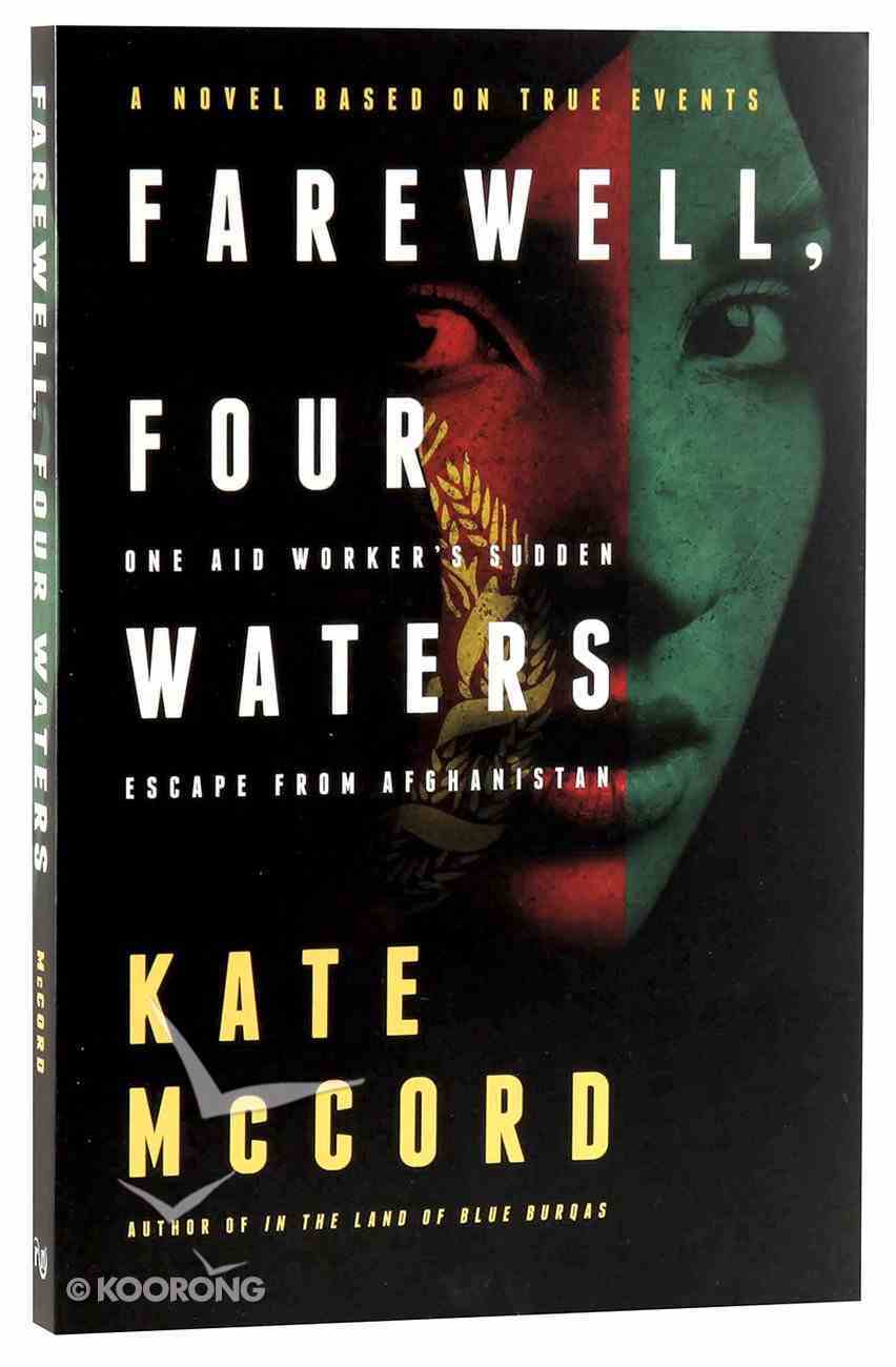 Farewell, Four Waters Paperback