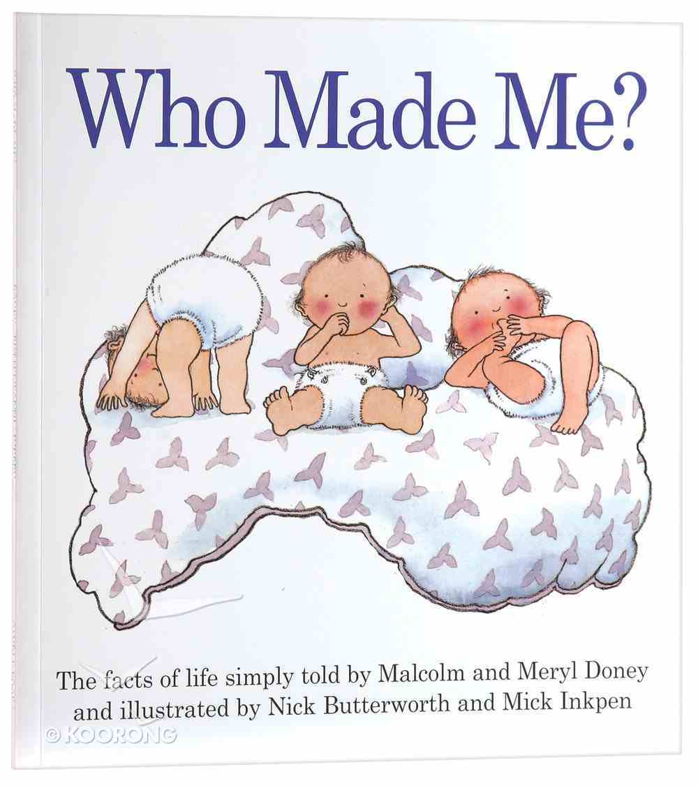 Who Made Me? Paperback