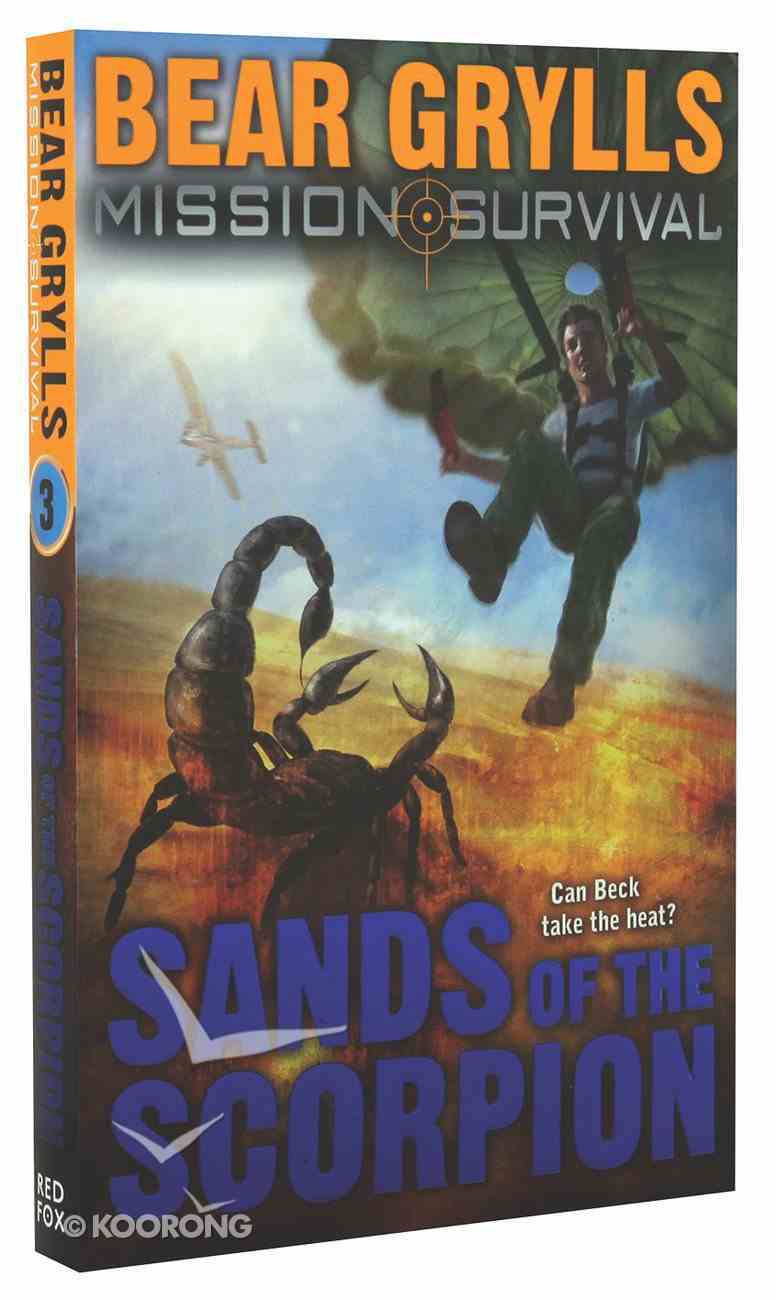Sands of the Scorpion (#03 in Mission Survival Series) Paperback